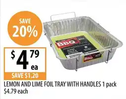 Supabarn Lemon and lime foil tray with handles offer