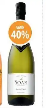 Supabarn Soar early harvest prosecco offer