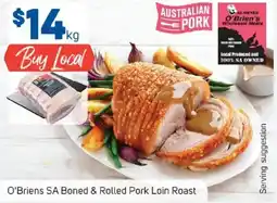 Foodland O'briens sa boned & rolled pork loin roast offer