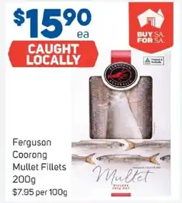 Foodland Ferguson coorong mullet fillets offer