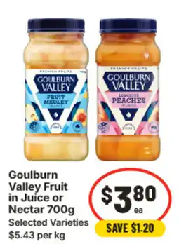 IGA Goulburn valley fruit in juice or nectar offer