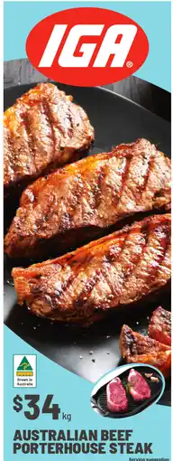 IGA Australian beef porterhouse steak offer