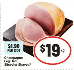 IGA Champagne leg ham sliced or shaved offer