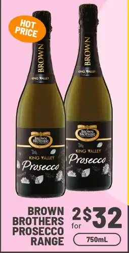 IGA Brown brothers prosecco range offer