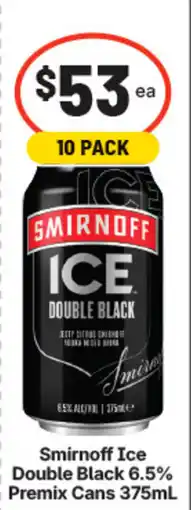 IGA Smirnoff ice double black 6.5% premix cans offer