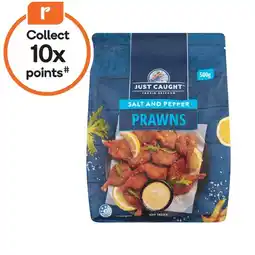 Woolworths Just Caught Seafood Basket, Salt & Pepper or Classic Crumbed Prawns 500g β From the Freezer offer