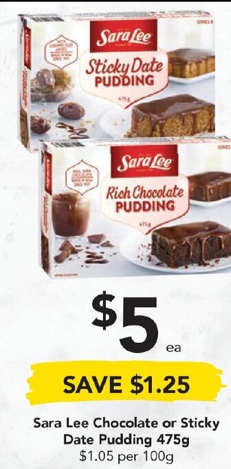 Drakes Sara Lee Chocolate or Sticky Date Pudding 475g offer