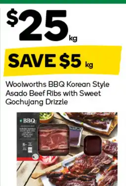 Woolworths Woolworths bbq korean style asado beef ribs with sweet gochujang drizzle offer