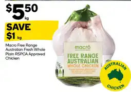Woolworths Macro free range australian fresh whole plain rspca approved chicken offer