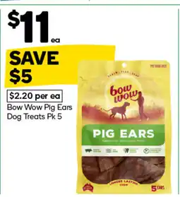 Woolworths Bow wow pig ears dog treats offer