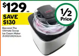 Woolworths Baccarat the ultimate scoop ice cream maker offer