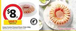 Coles Coles cooked thawed prawn plate offer