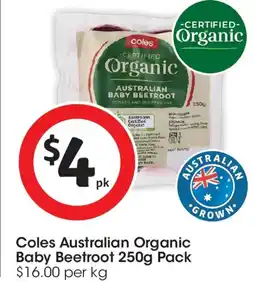 Coles Coles australian organic baby beetroot offer