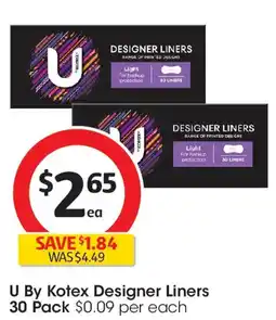 Coles U by kotex designer liners offer