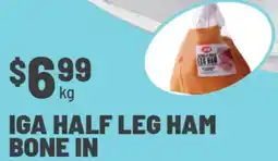 IGA Iga half leg ham bone in offer