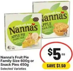 IGA Nanna's fruit pie family size or snack pies offer