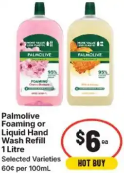 IGA Palmolive foaming or liquid hand wash refill offer