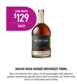 Dan Murphy's Archie rose good(e) whisk(e)y offer