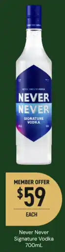 Dan Murphy's Never never signature vodka offer
