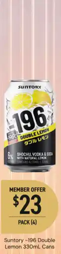 Dan Murphy's Suntory -196 double lemon cans offer