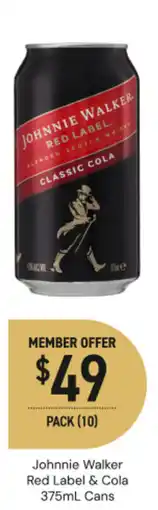 Dan Murphy's Johnnie walker red label & cola cans offer
