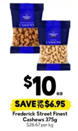 Drakes Frederick street finest cashews offer