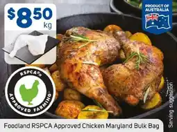 Foodland Foodland rspca approved chicken maryland bulk bag offer