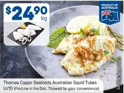 Foodland Thomas cappo seafoods australian squid tubes offer