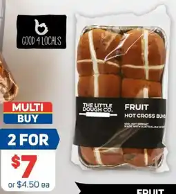 Foodland The little dough co. chocolate, traditional or fruitless hot cross buns or fruit mini hot cross buns offer