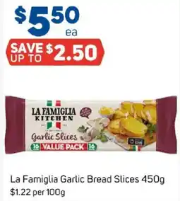 Foodland La famiglia garlic bread slices offer