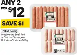 Woolworths Woolworths beef, pork or chicken sausage or chipolata offer
