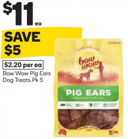 Woolworths Bow wow pig ears dog treats offer