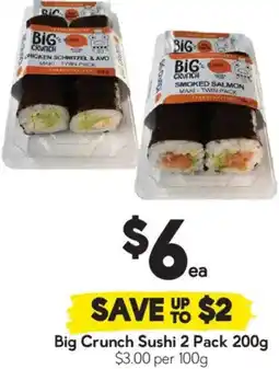 Drakes Big crunch sushi offer