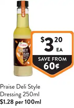 Foodworks Praise deli style dressing offer