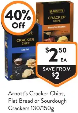 Foodworks Arnott's cracker chips, flat bread or sourdough crackers offer