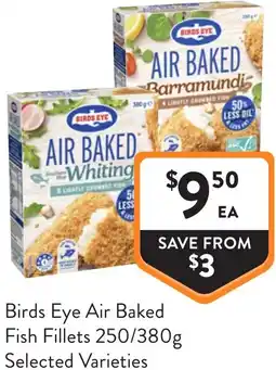 Foodworks Birds eye air baked fish fillets offer