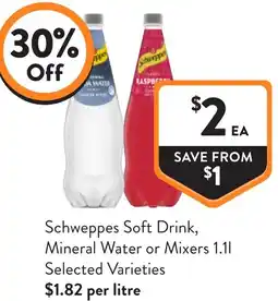 Foodworks Schweppes soft drink, mineral water or mixers offer