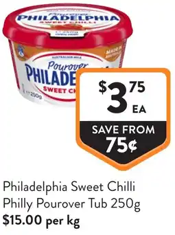 Foodworks Philadelphia sweet chilli philly pourover tub offer