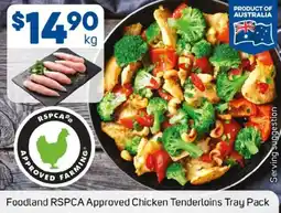 Foodland Foodland rspca approved chicken tenderloins tray pack offer