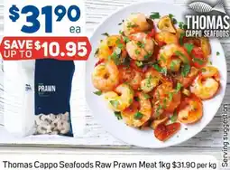 Foodland Thomas cappo seafoods raw prawn meat offer