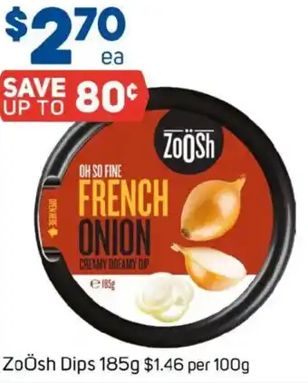 Foodland Zoösh dips offer