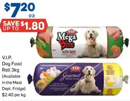 Foodland V.i.p. dog food roll offer