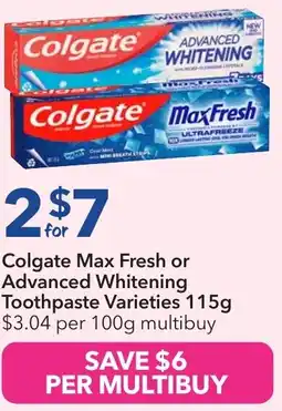 Ritchies Colgate max fresh or advanced whitening toothpaste offer