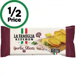 Woolworths La Famiglia Garlic Slices – From the Fridge offer