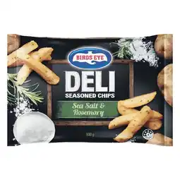 Woolworths Birds Eye Deli Potato Varieties – Excludes Birds Eye Sweet Potato Chips – From the Freezer offer