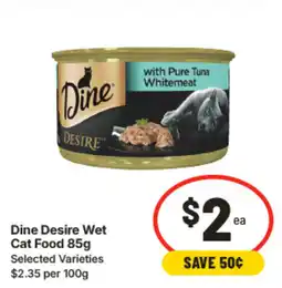 IGA Dine desire wet cat food offer