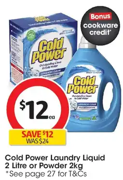 Coles Cold power laundry liquid or powder offer