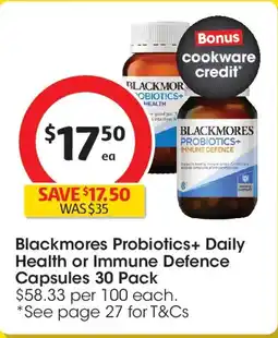 Coles Blackmores probiotics+ daily health or immune defence capsules offer