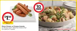 Coles Primo classic or cheese kransky offer