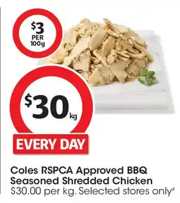 Coles Coles rspca approved bbq seasoned shredded chicken offer
